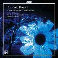 Rosetti - Concertos for Two Horns