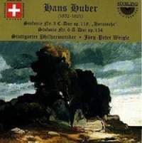 Hans Huber: Symphonies Nos. 3 & 6