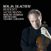 Kolja Blacher plays Robert Schumann