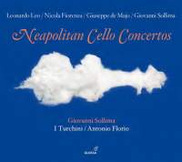 Neapolitan Cello Concertos