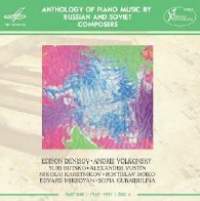 Anthology of Piano Music by Russian and Soviet Composers Part 1 Disc 4