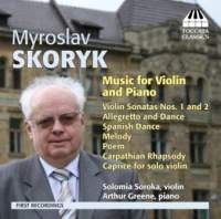 Myroslav Skoryk: Music for Violin and Piano