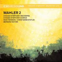 Mahler: Symphony No.  2 in C minor 'Resurrection'