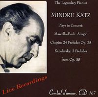 Marcello/Bach/Chopin/Kabalevsky-Mindru Katz Plays In Concert