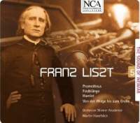 Liszt: Prometheus, Festklange & Hamlet
