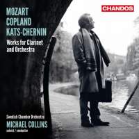 Mozart, Copland & Kats-Chernin: Works for Clarinet & Orchestra