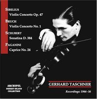 Sibelius/Bruch/Schubert-Gerhard Taschner Plays Sibelius,  Bruch,  Schubert &amp; Paganini