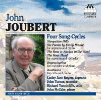 John Joubert: Four Song-Cycles