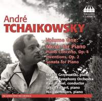 Andre Tchaikowsky: Music for Piano, Volume One