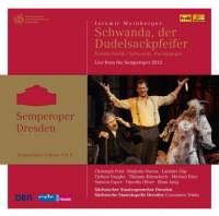 Semperoper Edition Volume 8: Weinberger Schwanda the Bagpiper