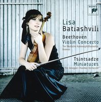 Lisa Batiashvili-Beethoven: Violin Concerto; Sulkhan Tsintsadze: Miniatures