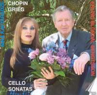Chopin and Grieg: Cello Sonatas