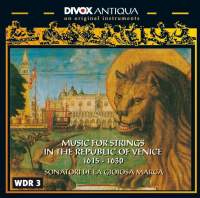 Music for Strings in the Republic of Venice (1615-1630)