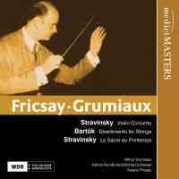 Stravinsky & Bartok - Ferenc Fricsay & Arthur Grumiaux