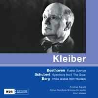 Erich Kleiber conducts Beethoven, Berg & Schubert