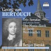 Georg von Bertouch: Trio Sonatas