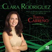 Clara Rodriguez plays the music of Teresa Carreno