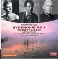 Mahler - Symphony No. 1 & Ruckert Lieder