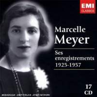 Marcelle Meyer: Recordings 1925-1957
