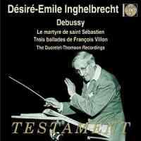 Debussy: Le Martyre de Saint Sebastien, etc.