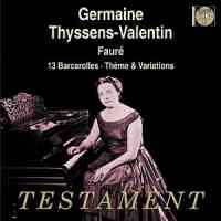 Faure: Theme & Variations, Op. 73, etc.