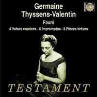 Faure: Pieces breves (8), Op. 84, etc.